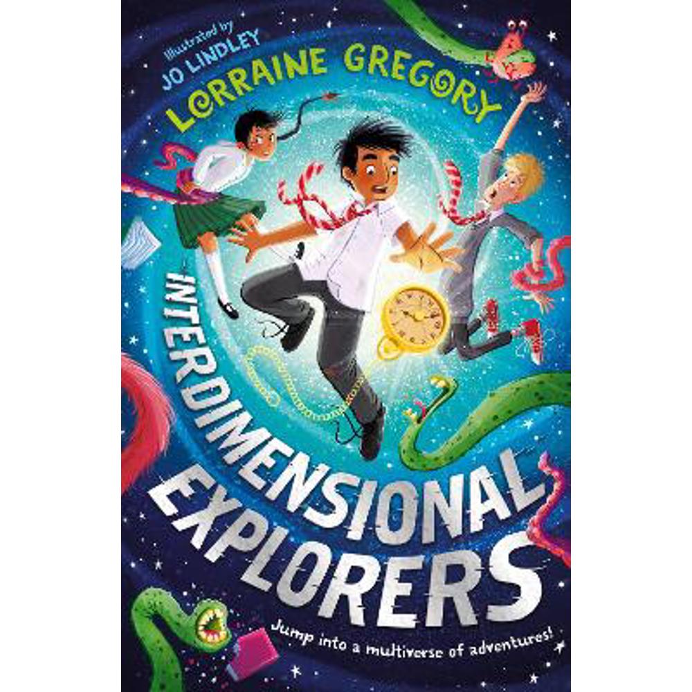 Interdimensional Explorers (Interdimensional Explorers) (Paperback) - Lorraine Gregory